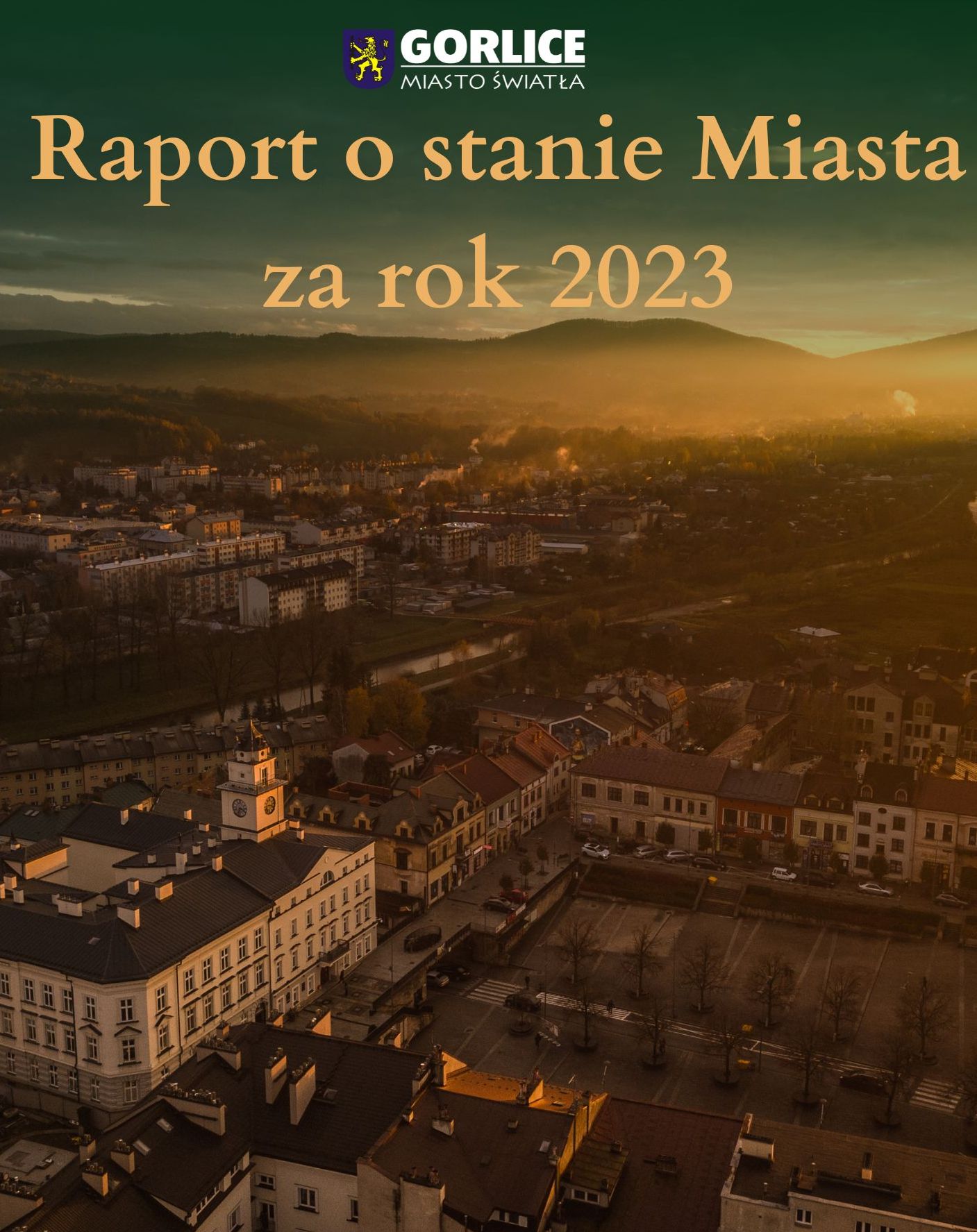Zdjęcie lotnicze Gorlic z napisem Raport o stanie miasta.